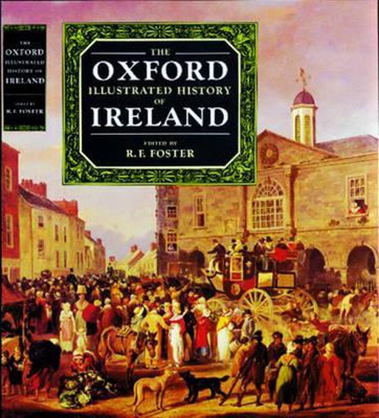 The Oxford Illustrated History of Ireland