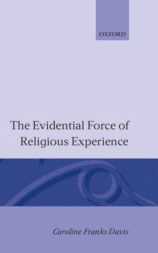 Evidential Force Of Religious Experience