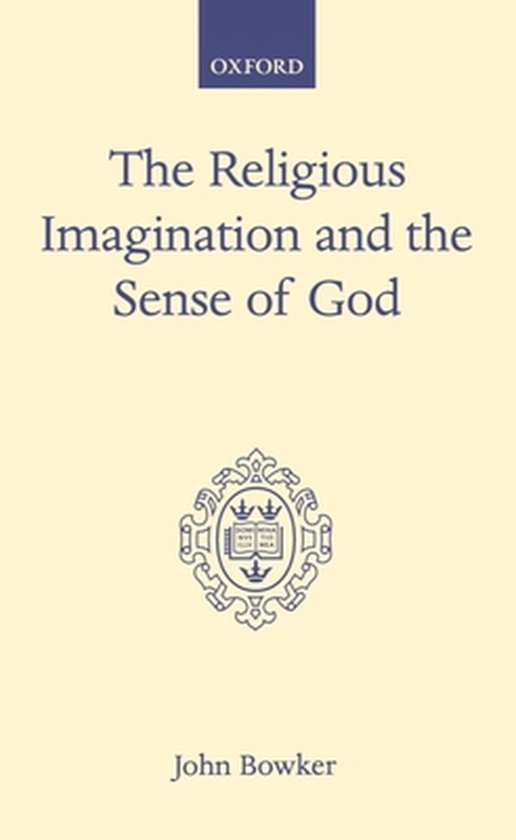 The Religious Imagination and the Sense of God