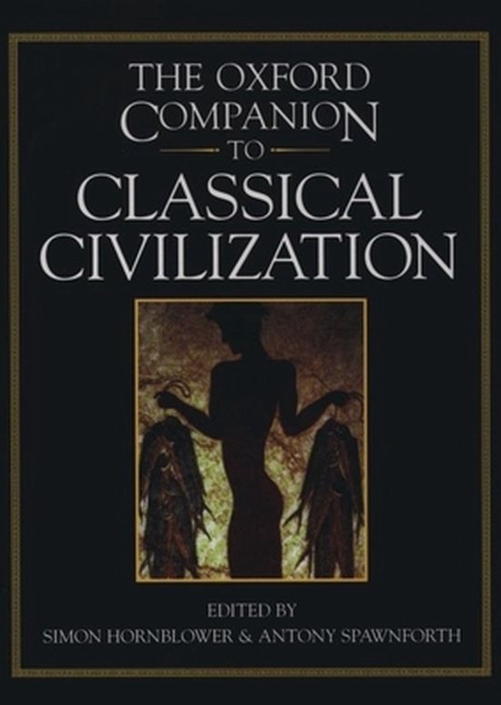 The Oxford Companion to Classical Civilization