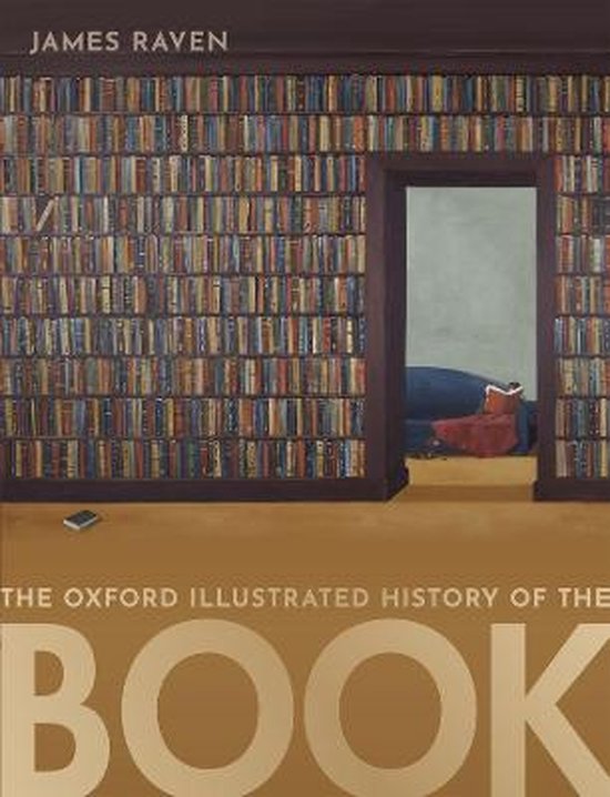 Oxford Illustrated History-The Oxford Illustrated History of the Book