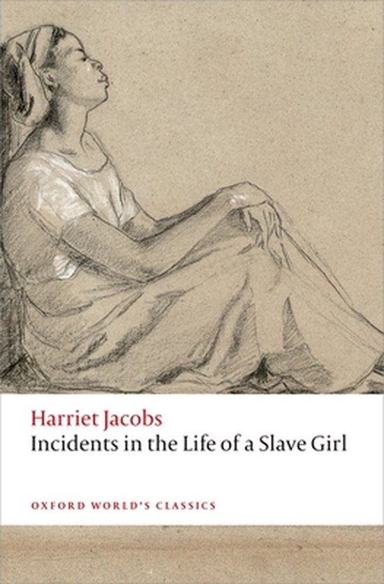 Incidents In The Life Of A Slave Girl