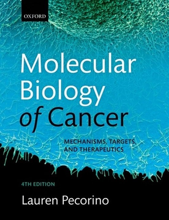 Molecular Biology of Cancer