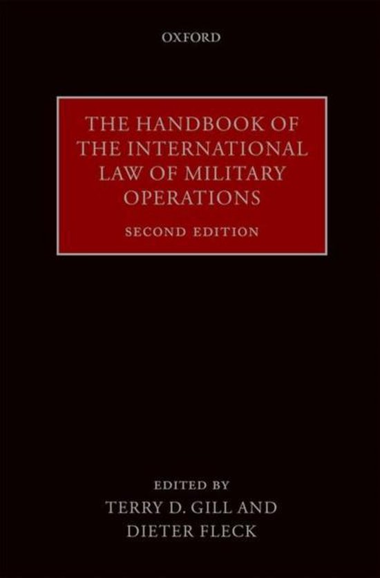 The Handbook of the International Law of Military Operations