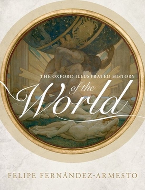 Oxford Illustrated History-The Oxford Illustrated History of the World