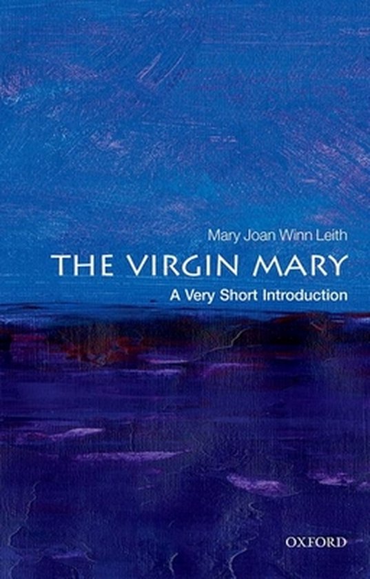 Very Short Introductions-The Virgin Mary