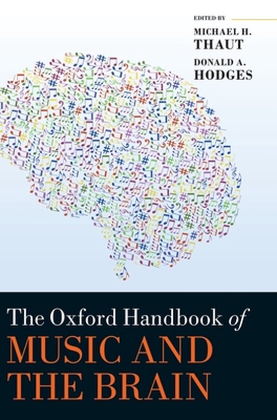 The Oxford Handbook of Music and the Brain Oxford Library of Psychology