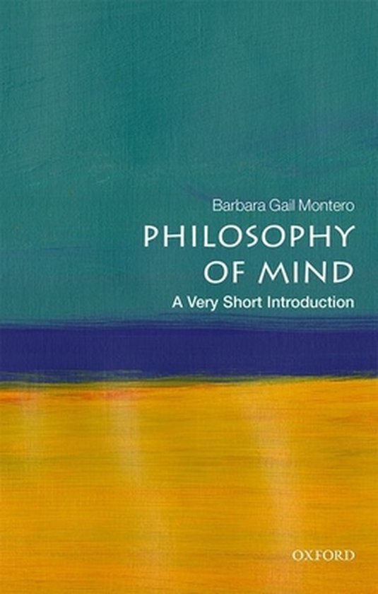 Very Short Introductions- Philosophy of Mind