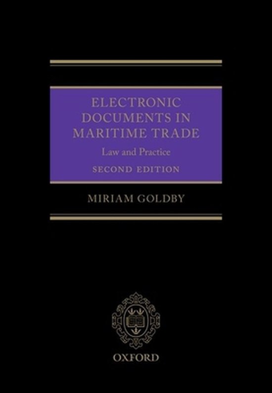 Electronic Documents in Maritime Trade Law and Practice