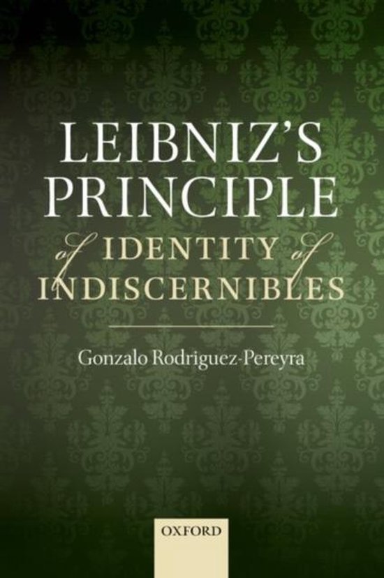 Leibniz's Principle of Identity of Indiscernibles