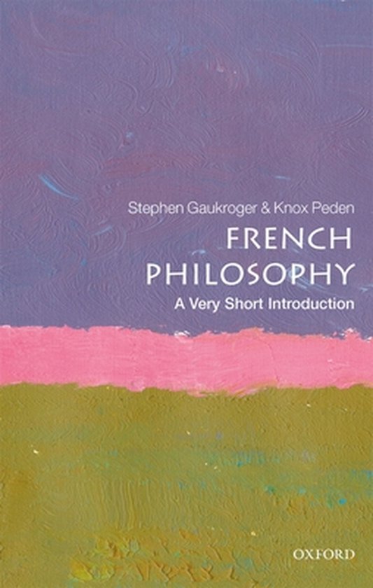 French Philosophy A Very Short Introd