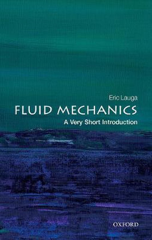 Very Short Introductions- Fluid Mechanics