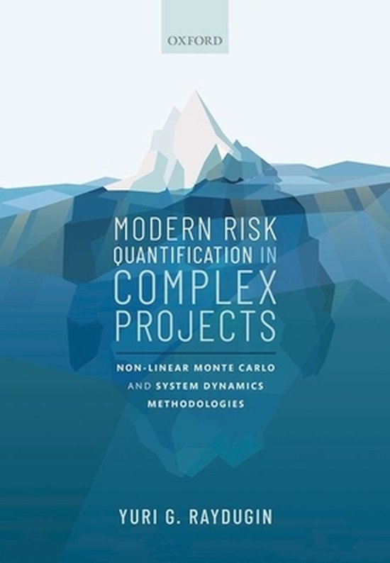 Modern Risk Quantification in Complex Projects