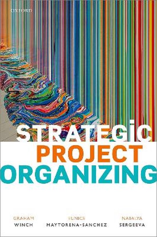 Strategic Project Organizing