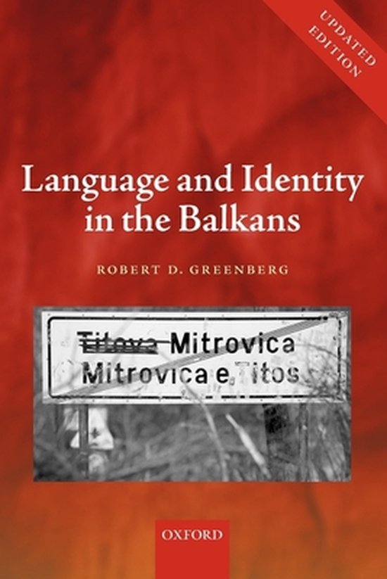 Language And Identity In The Balkans