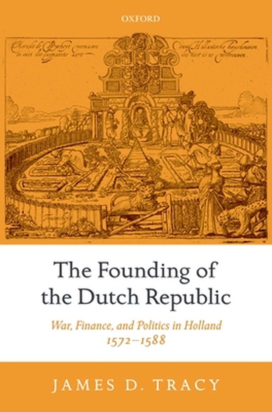 The Founding of the Dutch Republic