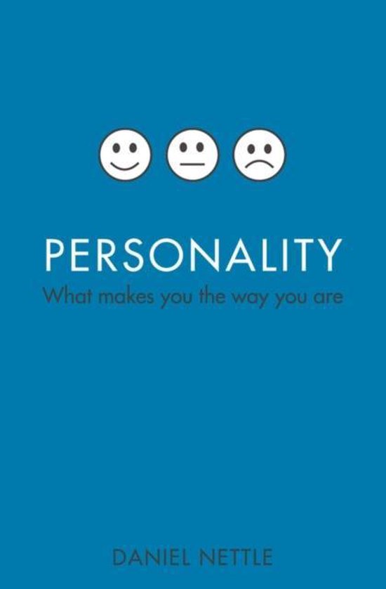 Personality What Makes You Way You Are