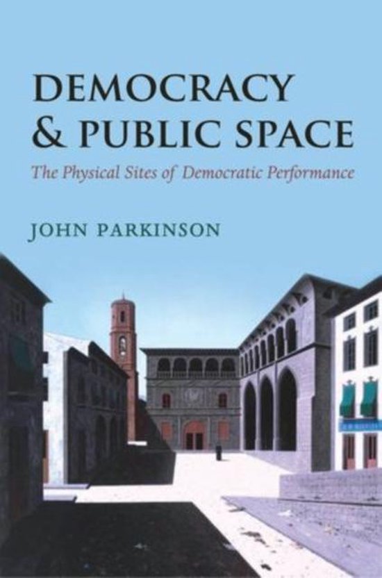 Democracy And Public Space