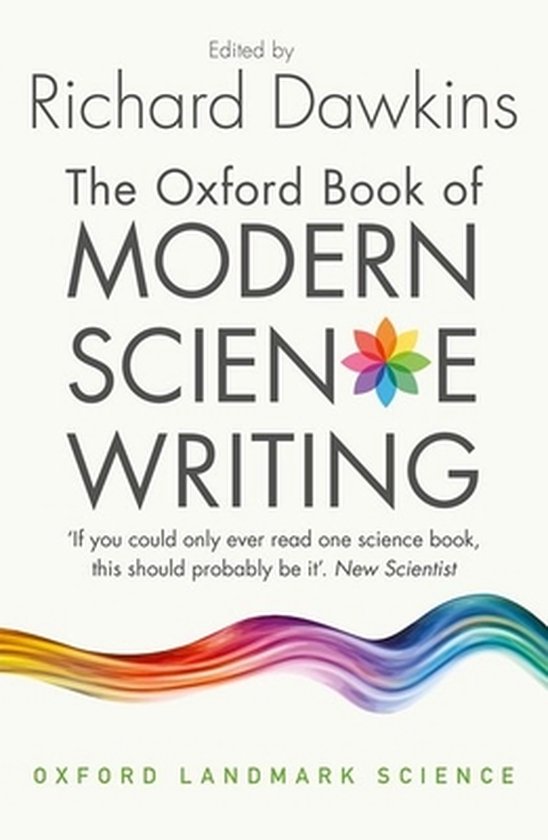 Oxford Book Of Modern Science Writing