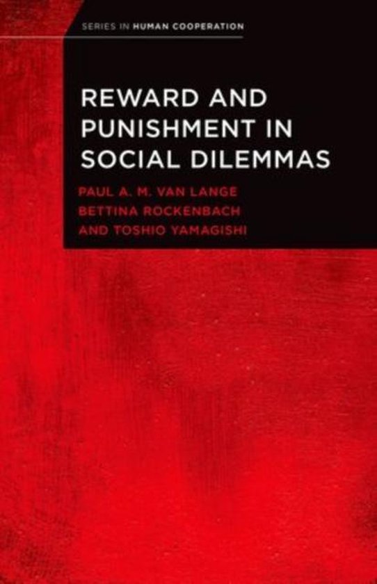 Reward And Punishment In Social Dilemmas