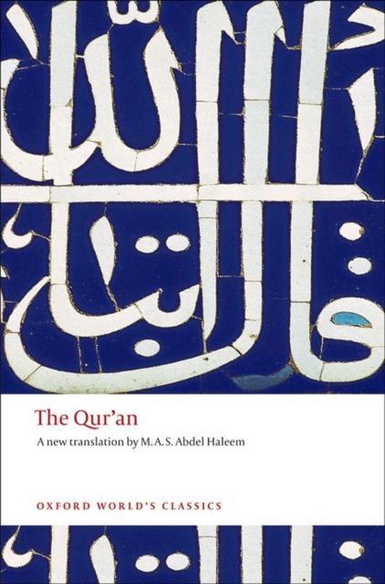 The Qur'an (Oxford World's Classics)