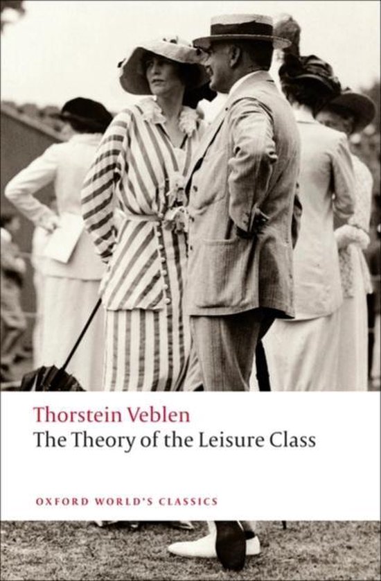 Theory Of The Leisure Class