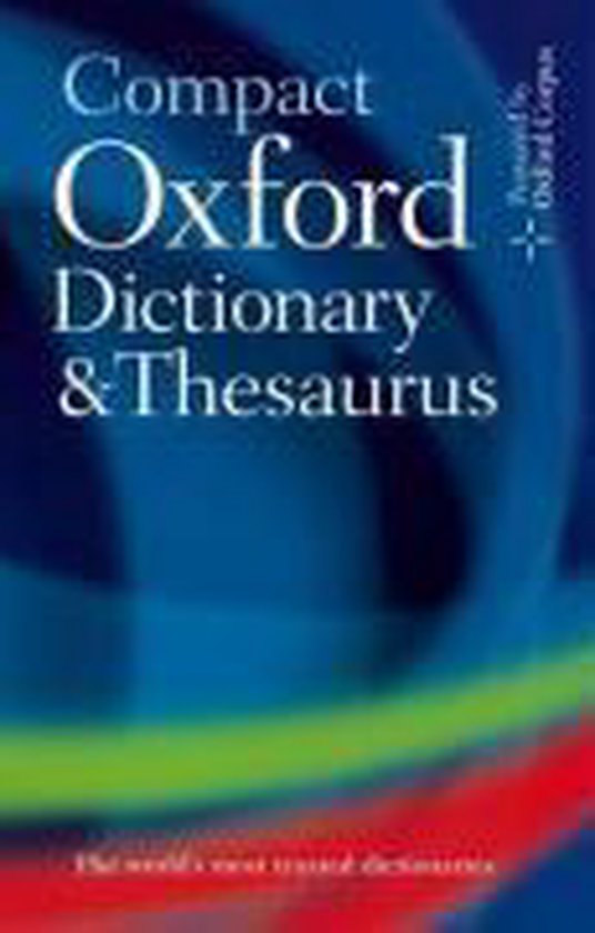 Compact Oxford Dictionary & Thesaurus