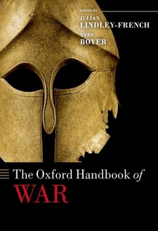 Oxford Handbook Of War