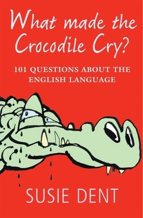 What Made The Crocodile Cry?