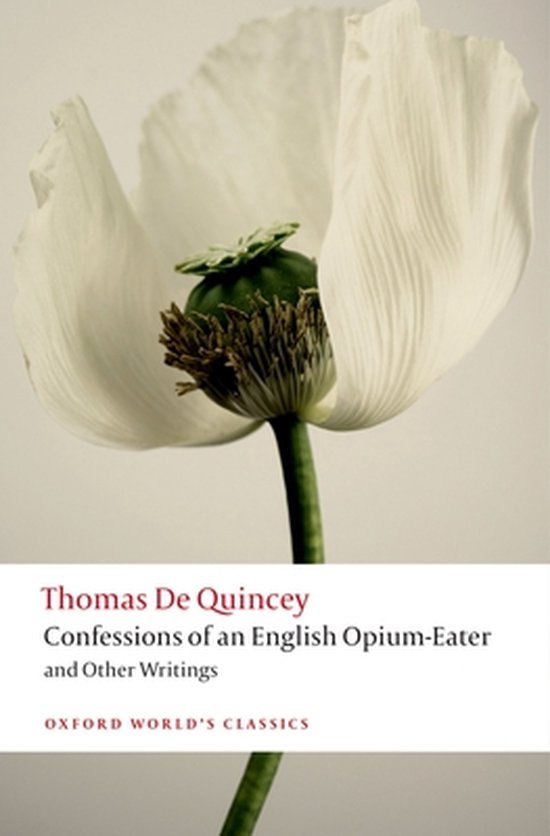 Confessions Of An English Opium Eater