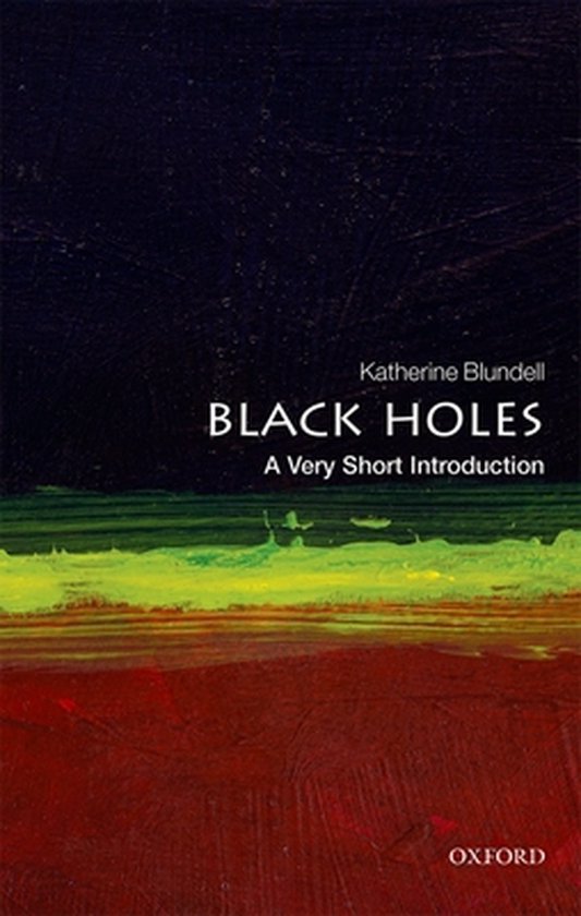 Black Holes A Very Short Introduction