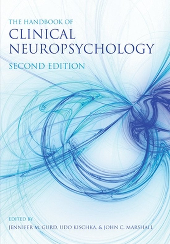 The Handbook of Clinical Neuropsychology