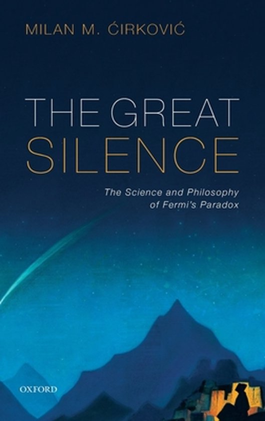 The Great Silence