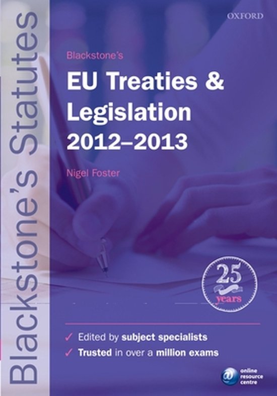 Blackstone'S Eu Treaties & Legislation