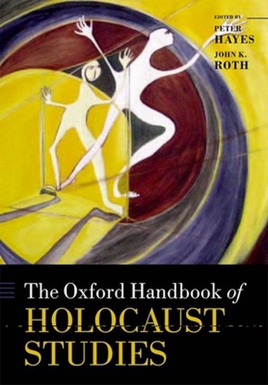 Oxford Handbook Of Holocaust Studies