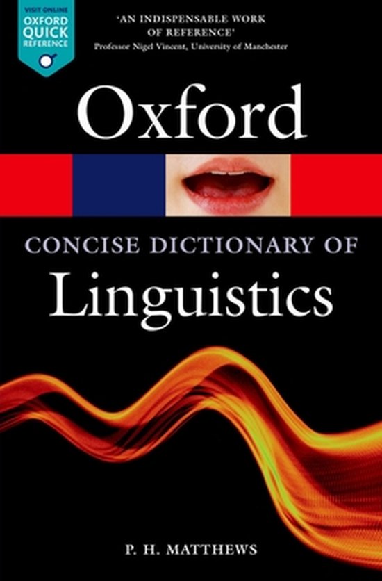 Concise Oxf Dictionary Of Linguistics 3E