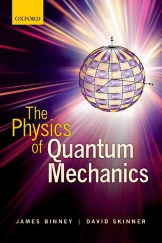 Physics Of Quantum Mechanics