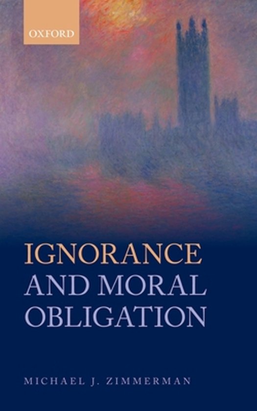 Ignorance And Moral Obligation