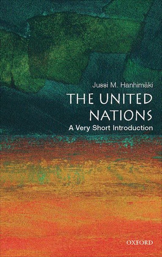 Very Short Introductions - The United Nations: A Very Short Introduction