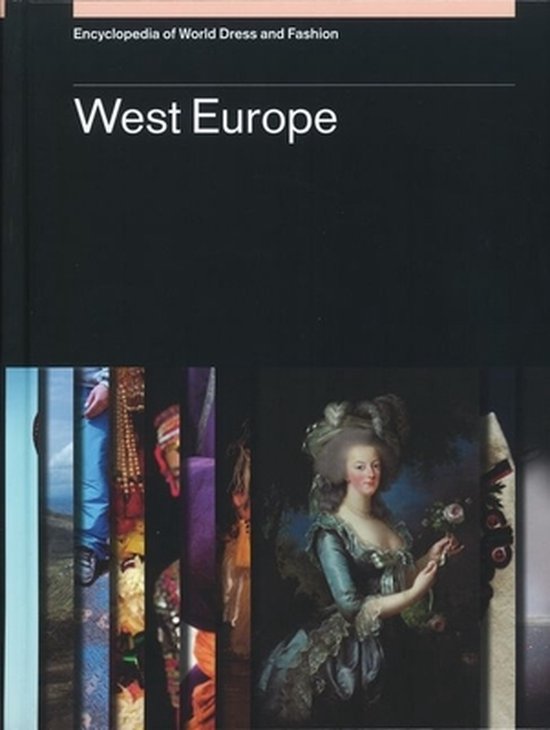 Encyclopedia of World Dress and Fashion, V8