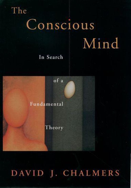 Philosophy of Mind - The Conscious Mind