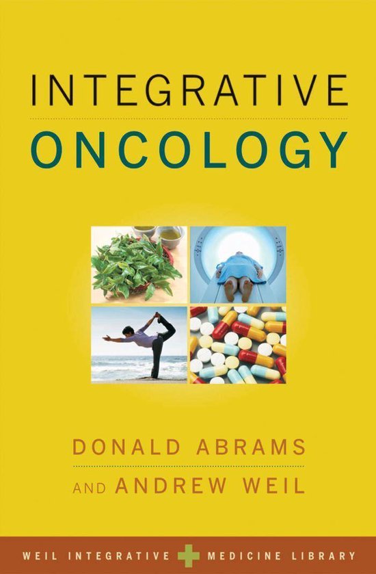Weil Integrative Medicine Library - Integrative Oncology