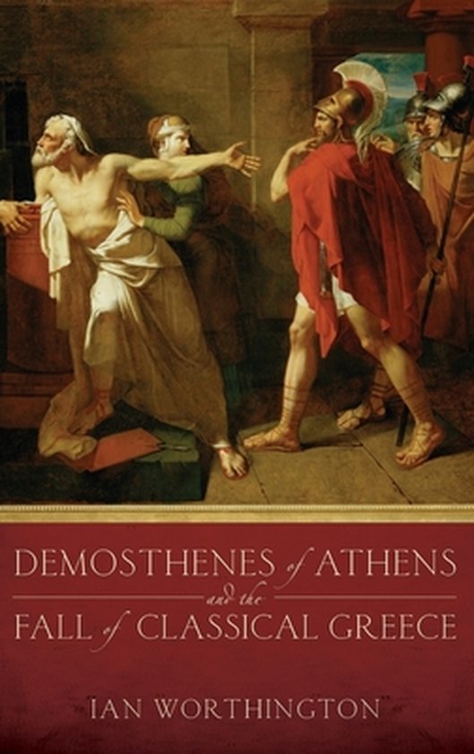 Demosthenes Athens & Fall Classi Greece