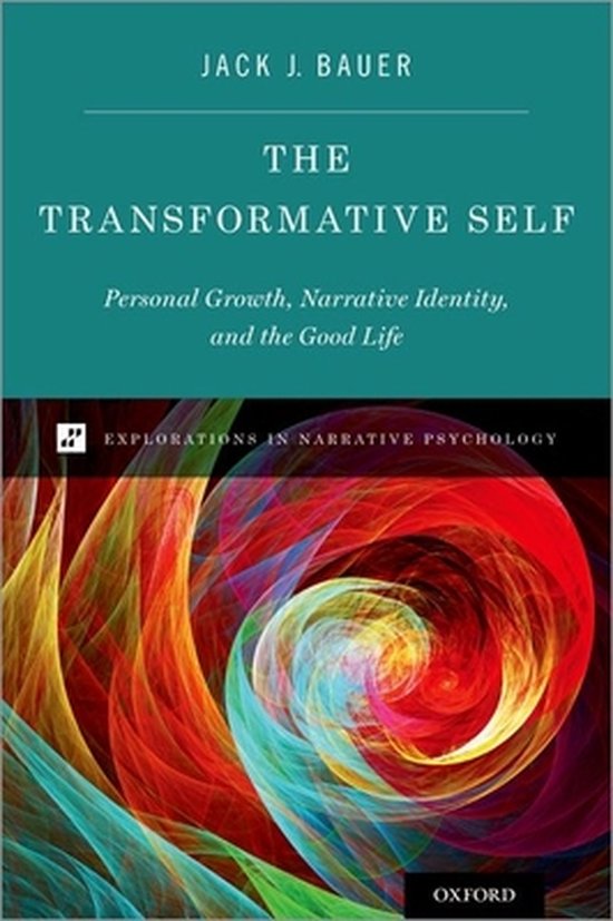 Explorations in Narrative Psychology-The Transformative Self