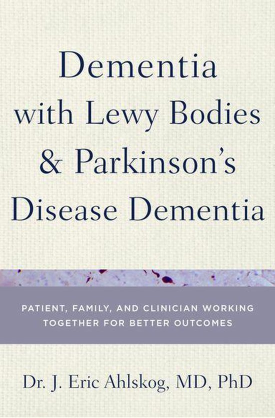 Dementia with Lewy Bodies and Parkinson's Disease Dementia