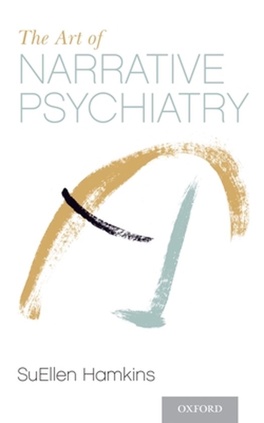 Art Of Narrative Psychiatry