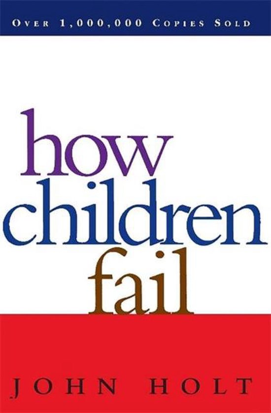 ISBN How Children Fail, Éducatif, Anglais, Livre broché, 320 pages