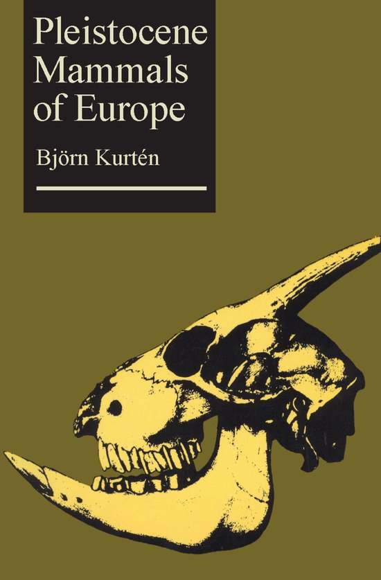 Pleistocene Mammals of Europe