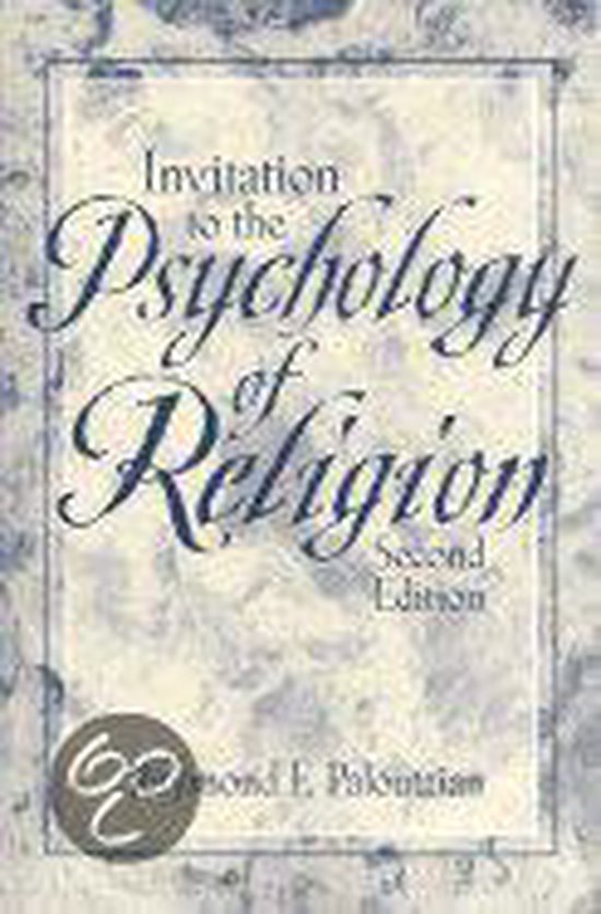 Invitation to the Psychology of Religion