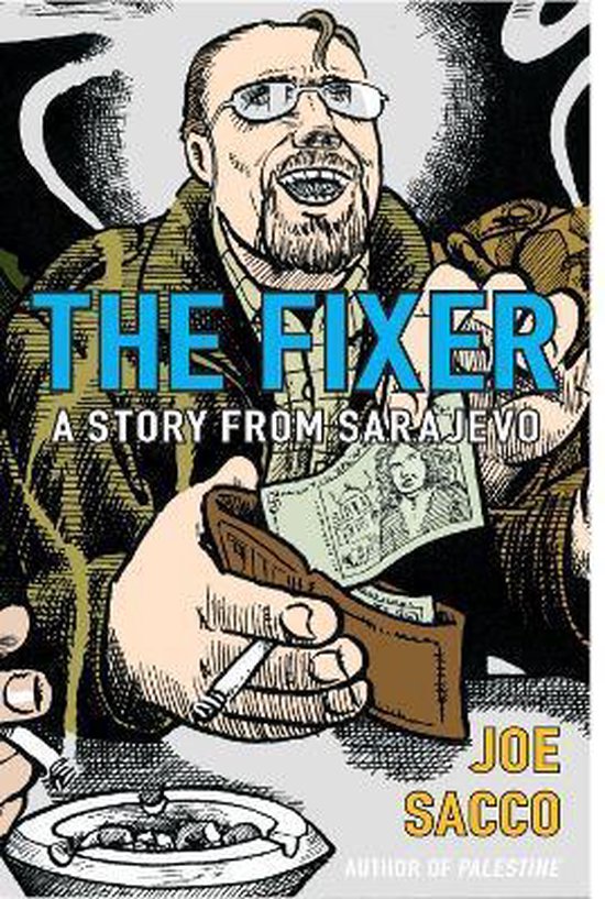 Fixer Story From Sarajevo